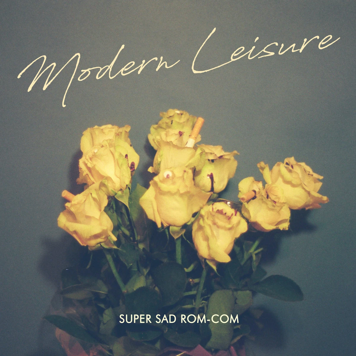 Super Sad Rom-Com By Modern Leisure